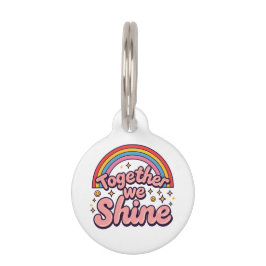 Together We Shine – Rainbow Retro Pride Quote Huisdierpenning