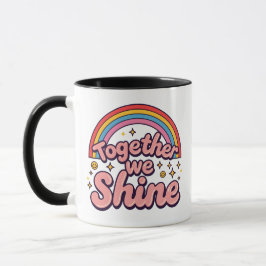 Together We Shine – Rainbow Retro Pride Quote Mok