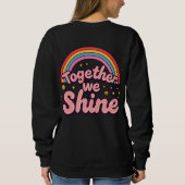 Together We Shine – Rainbow Retro Pride Quote Trui (Achterkant)