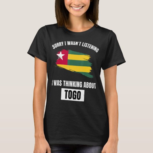 Togo Sorry dat ik niet luisterde naar Togo T-shirt (Voorkant)