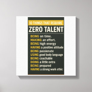 Toile 10 choses qui ne nécessitent aucun talent