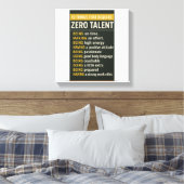 Toile 10 Things That Require Zero Talent (Insitu(Chambre))