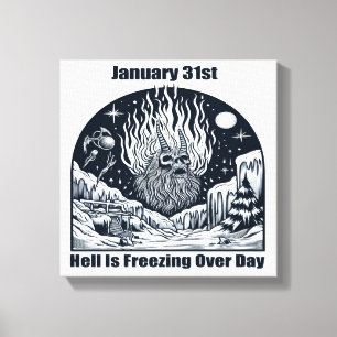 Toile 31 janvier - Jour où l'enfer gèle