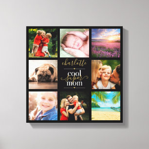 Toile 8 Collage Photo Personnalisé Maman Super Cool