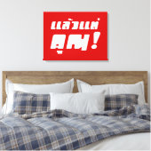 Toile À vous ! ‹ Laeo Tae Khun in Thai Language (Insitu(Chambre))