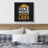 Toile Adventure Inspirational Quote Hike Plus Inquiète M (Insitu(Chambre))