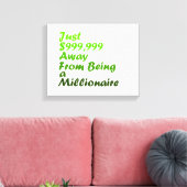 Toile Affiches de motivation pour millionnaire (Insitu(Salon))