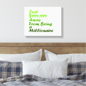 Toile Affiches de motivation pour millionnaire (Insitu(Chambre))