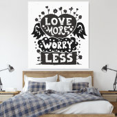 Toile Aimer Plus S'Inquiéter Moins (Insitu(Chambre))