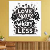 Toile Aimer Plus S'Inquiéter Moins (Insitu(Salon))