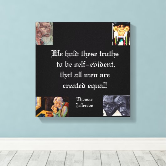 TOILE ALL MEN ARE EQUAL  (Insitu (Plancher de Bois))