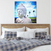 Toile Aller Là Où Vous Sentez Le Plus Vivant Bouddha Haw (Insitu(Chambre))