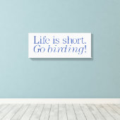 Toile Allez Birding ! (Insitu (Plancher de Bois))