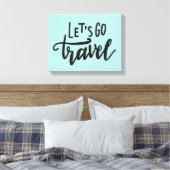 Toile Allons-y voyage (Insitu(Chambre))