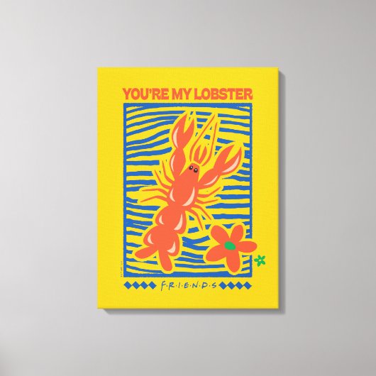 Toile AMIS™ | Vous êtes mon homard vibrant graphique (Recto)