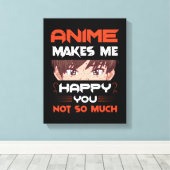 Toile Anime Me Rend Heureux Que Tu Ne Sois Pas Tant (Insitu (Plancher de Bois))