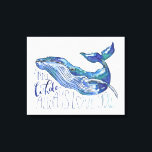 Toile Aquarelle Baleine - I Whale Toujours Vous Aimez<br><div class="desc">"Whale Love" de Catherine McGuire. Baleine d'aquarelle avec citation.</div>