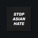 Toile Arrêtez la haine asiatique, noir blanc<br><div class="desc">Stop Asian Hate, noir blanc toile Imprimer Signe Stop violence contre les Asiatiques, Stop Covid 19 Corona virus crimes haineux</div>