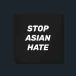 Toile Arrêtez la haine asiatique, noir blanc<br><div class="desc">Stop Asian Hate, noir blanc toile Imprimer Signe Stop violence contre les Asiatiques, Stop Covid 19 Corona virus crimes haineux</div>