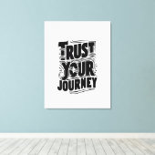 Toile Art de typographie verticale Confiance dans votre (Insitu (Plancher de Bois))