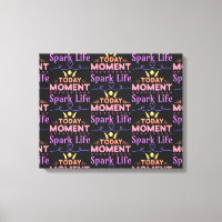 Aujourd'hui Moment, la vie étincelante