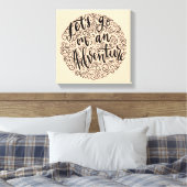 Toile Avançons dans une aventure (Insitu(Chambre))