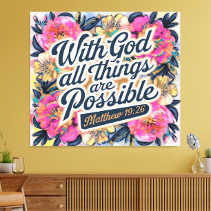 Toile Avec Dieu toutes les choses sont possibles