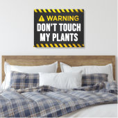 Toile Avertissement Ne touchez pas à mon plan (Insitu(Chambre))
