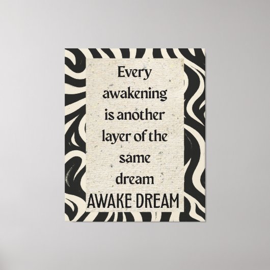 Toile Awake Dream Quote Art Stretched Canvas Print (Recto)