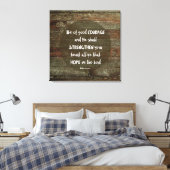 Toile Ayez du Courage - Psaume 31:24 (Insitu(Chambre))