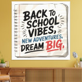Toile Back to School Vibes – Classroom Wall Print (Insitu(Salon))