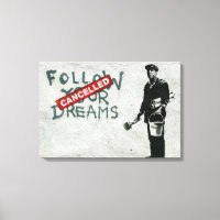 Banksy Suivez vos rêves