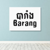 Toile Barang ♦ Étranger en langue khmer ♦ Script (Insitu (Plancher de Bois))