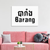 Toile Barang ♦ Étranger en langue khmer ♦ Script (Insitu(Salon))