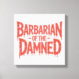 Toile Barbarde de l'horreur gothique Damné