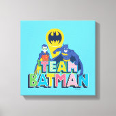 Toile Batman | Team Batman (Recto)