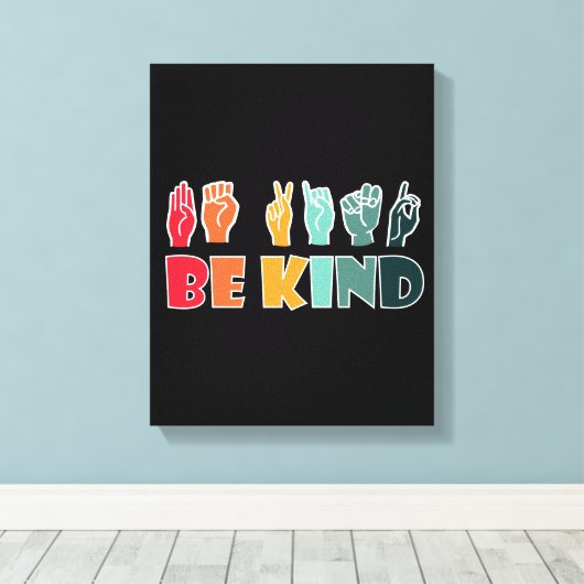 Toile Be Kind ASL American Sign Language (Insitu (Plancher de Bois))