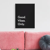 Toile Bien. Vibes. Seulement. (Couleurs et texte personn (Insitu(Salon))