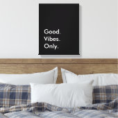 Toile Bien. Vibes. Seulement. (Couleurs et texte personn (Insitu(Chambre))