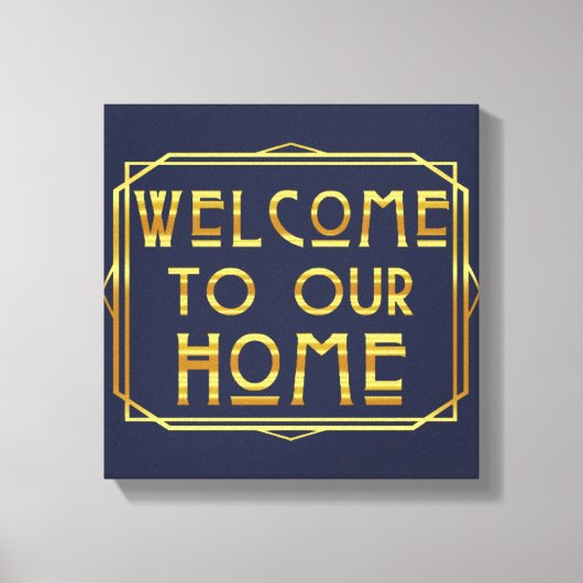 Toile Bienvenue dans notre maison (Recto)