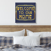 Toile Bienvenue dans notre maison (Insitu(Chambre))