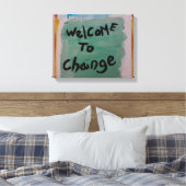 Toile bienvenue pour changer (Insitu(Chambre))