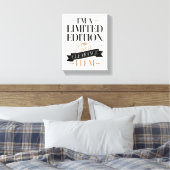 Toile Bold & Confiance Je suis une édition limitée (Insitu(Chambre))