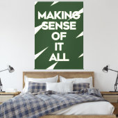 Toile Bold Typography Poster Dark Green Quote Print (Insitu(Chambre))