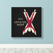 Toile Bolton Sigil - Nos Lames Sont Sharp (Insitu (Plancher de Bois))