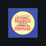 Toile Boulangerie Drôle Soit Une Cuisine De Donut Saupou<br><div class="desc">Art de la typographie colorée avec des couleurs rétro et vibrantes. Des puns et des citations amusants sur la nourriture, la cuisine, la cuisson et la restauration. Décor parfait pour votre cuisine, diner, café, boulangerie ou restaurant. La couleur Arrière - plan (le cercle et le carré) est personnalisable via l'outil...</div>