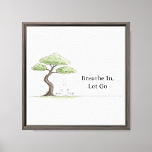 Breathe In Let Go Méditation Art encadré Impressio
