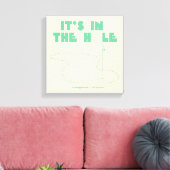 Toile Caddyshack | C'est dans le trou (Insitu(Salon))
