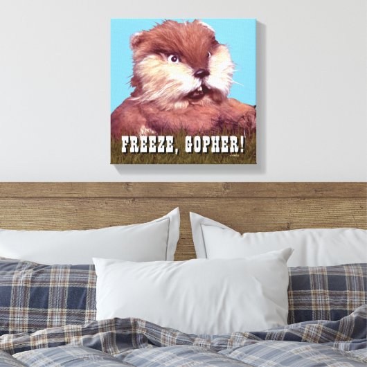 Toile Caddyshack | Freeze, Gopher ! (Insitu(Chambre))