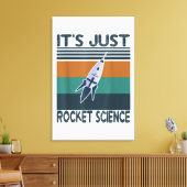 Toile Cadeaux d'ingénierie aérospatiale C'est juste une (Insitu(Salon))